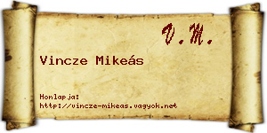 Vincze Mikeás névjegykártya
